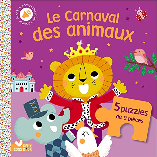 Beispielbild fr Le carnaval des animaux - livre puzzle zum Verkauf von medimops