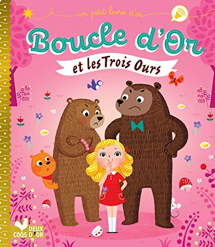 Beispielbild fr Boucle d'or et les 3 ours [Broch] Desfour, Aurlie et Staron, Brengre zum Verkauf von BIBLIO-NET