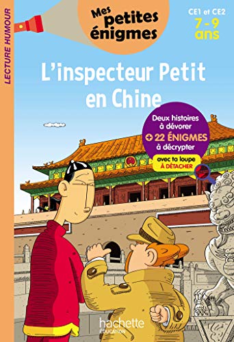 9782017865445: L'inspecteur Petit en Chine - Mes petites nigmes CE1 Et CE2 - Cahier de vacances 2022