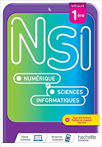9782017866305: Numrique et Sciences Informatiques 1re spcialit NSI: Livre de l'lve