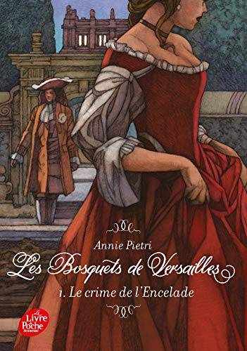 Beispielbild fr Les bosquets de Versailles - Tome 1: Le crime de l'Encelade (Les bosquets de Versailles (1)) zum Verkauf von WorldofBooks