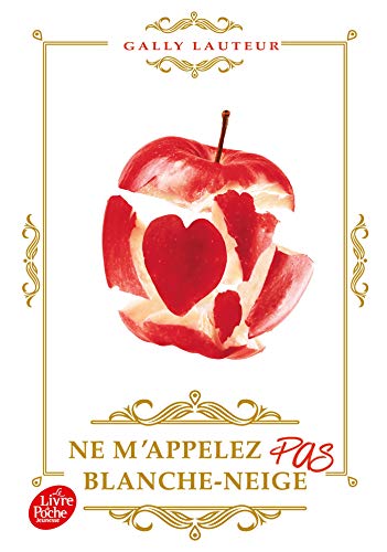 Stock image for Ne m'appelez pas Blanche-Neige for sale by Ammareal
