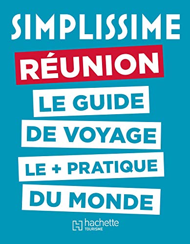Imagen de archivo de Simplissime : Runion : Le Guide De Voyage Le + Pratique Du Monde a la venta por RECYCLIVRE
