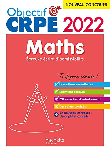 Beispielbild fr objectif CRPE ; maths ; preuve crite d'admissibilit (dition 2022) zum Verkauf von Chapitre.com : livres et presse ancienne