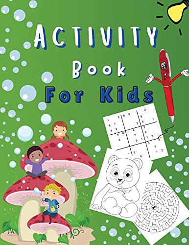 Stock image for Activity Book For Kids: Amazing Activity Book for Kids 8-12: Find the Differences and Color, Maze, Sudoku, Word Search, Connect the Dots and More! | 160 Pages for sale by Revaluation Books