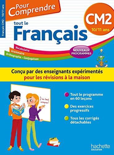 9782019104191: Pour Comprendre Tout Le Franais CM2 (Les cahiers de la collection "Pour comprendre" Primaire)