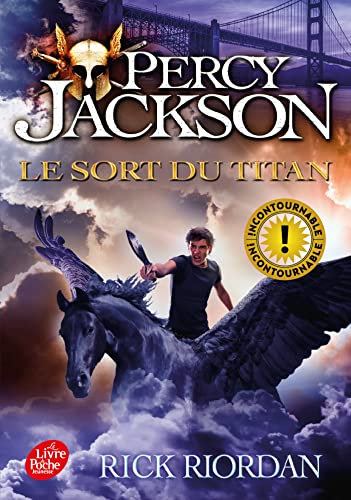 Stock image for Percy Jackson - Tome 3: Le sort du titan (Percy Jackson (3)) (French Edition) for sale by SecondSale