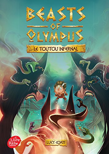 9782019110116: Beasts of Olympus - Tome 2 - Le Toutou infernal (Livre de Poche Jeunesse)