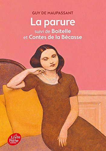 9782019110161: La Parure (Livre de Poche Jeunesse) (French Edition)
