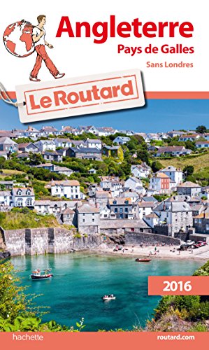 9782019124007: Guide du Routard Angleterre, Pays de Galles 2016 (Le Routard)