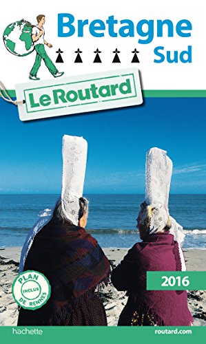 9782019124403: Guide du Routard Bretagne Sud 2016 (French Edition)