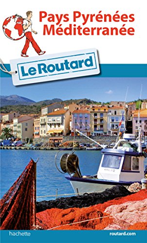 9782019125035: Guide du Routard Pays Pyrnes-Mditerrane