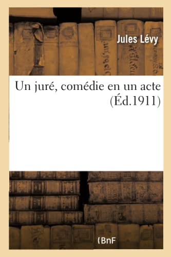 Stock image for Un jur comdie en un acte for sale by PBShop.store UK