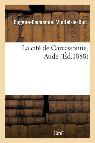 Stock image for La cit de Carcassonne, Aude (French Edition) for sale by Books Unplugged