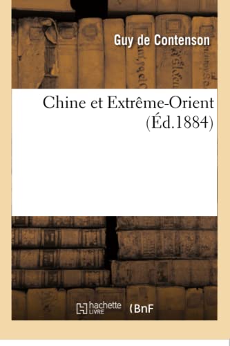 Imagen de archivo de Chine Et Extrme-Orient (French Edition) a la venta por Lucky's Textbooks