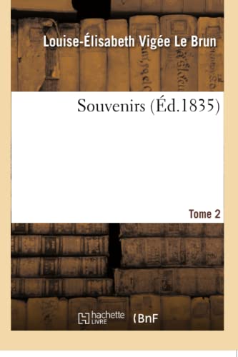 Stock image for Souvenirs. Tome 2 (French Edition) for sale by Lucky's Textbooks