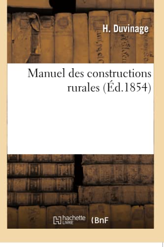 Stock image for Manuel Des Constructions Rurales (French Edition) for sale by Lucky's Textbooks