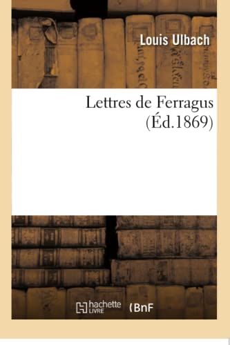 Imagen de archivo de Lettres de Ferragus a la venta por PBShop.store US