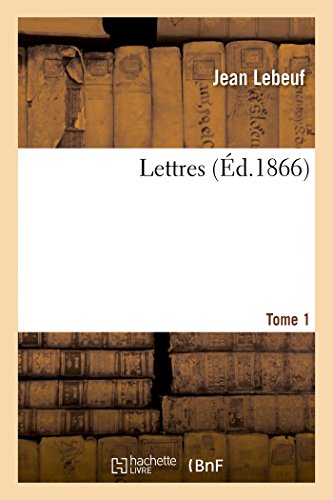 Stock image for Lettres Tome 1 for sale by PBShop.store US