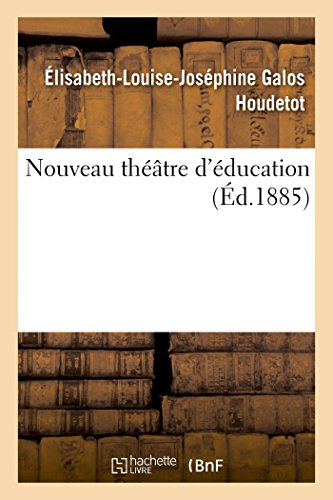 Stock image for Nouveau Thtre d'ducation (French Edition) for sale by Lucky's Textbooks