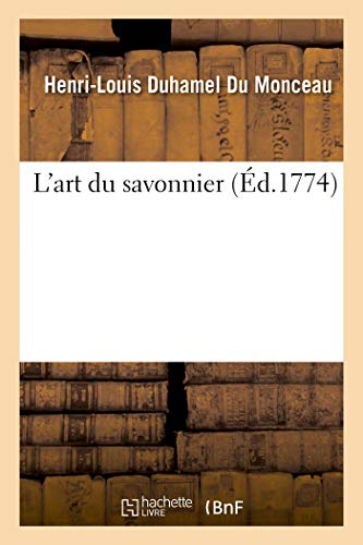 9782019220648: L'art du savonnier