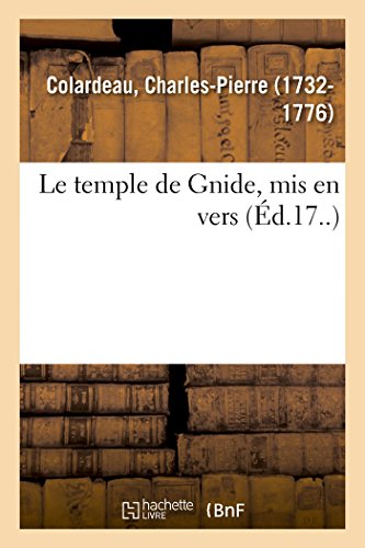 Beispielbild fr Le temple de Gnide, mis en vers (French Edition) zum Verkauf von Lucky's Textbooks