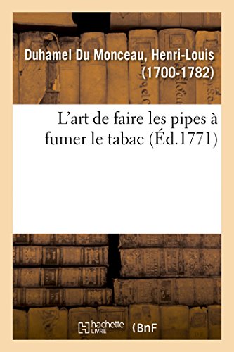 Imagen de archivo de L'art de faire les pipes fumer le tabac a la venta por PBShop.store US