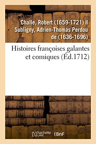 Stock image for Histoires Franoises Galantes Et Comiques (French Edition) for sale by Lucky's Textbooks