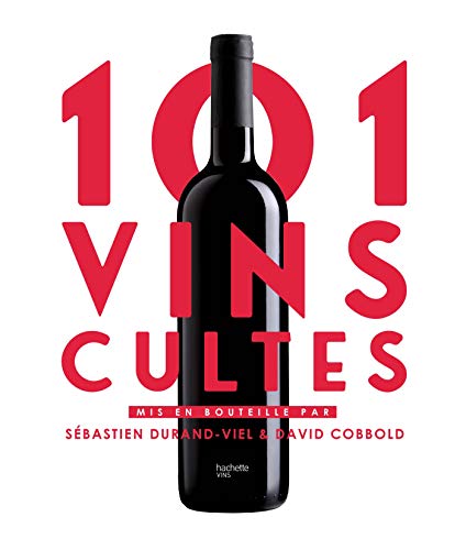 Stock image for 101 Vins cultes for sale by medimops