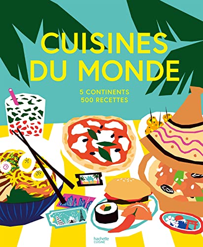 Beispielbild fr CUISINES DU MONDE: 5 CONTINENTS, 500 RECETTES zum Verkauf von La Casa de los Libros