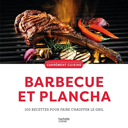 9782019463502: Barbecue et plancha: 100 recettes pour faire chauffer le grill