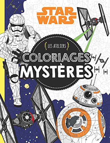 9782019496548: Rey, Star Wars VII, LES ATELIERS STAR WARS COLORIAGES MYSTERES (HJD ATELIERS)