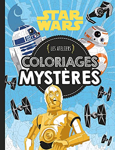 Beispielbild fr Star Wars : Coloriages Mystres zum Verkauf von RECYCLIVRE