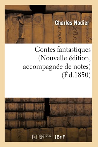 9782019606671: Contes fantastiques Nouvelle dition, accompagne de notes (Litterature)