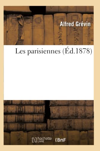 Imagen de archivo de Les Parisiennes (Histoire) (French Edition) a la venta por Lucky's Textbooks