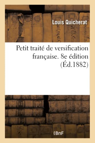 Stock image for Petit trait de versification franaise 8e dition for sale by PBShop.store US