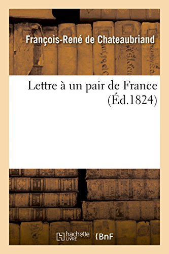 9782019694319: Lettre  Un Pair de France (French Edition)