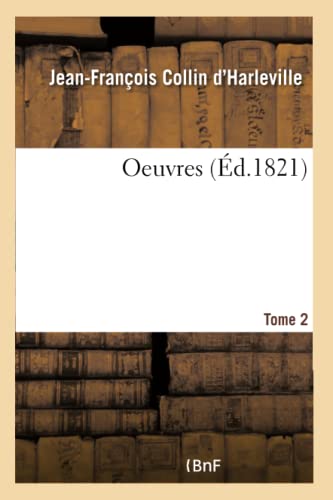 Beispielbild fr Oeuvres - Tome 2 (French Edition) zum Verkauf von Lucky's Textbooks