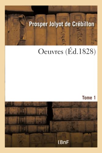9782019701062: OEuvres Tome 1