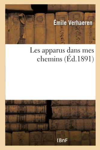 Stock image for Les apparus dans mes chemins for sale by Chiron Media