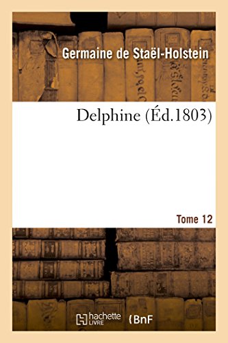 Stock image for Delphine. Tome 12 (French Edition) for sale by Lucky's Textbooks