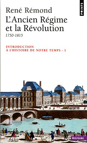 Stock image for L'Ancien Rgime et la Rvolution, 1750-1815 for sale by Better World Books