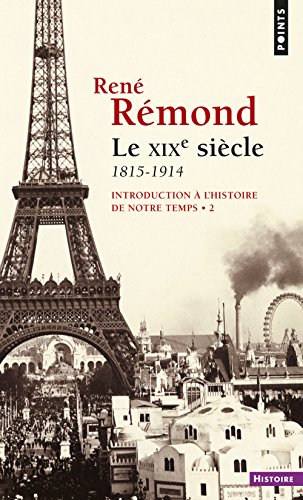 9782020006583: Introduction  l'histoire de notre temps, tome 2 : Le XIXe sicle, 1815-1914