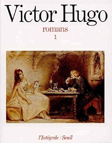 Beispielbild fr Romans, tome 1 : Han d'Islande, Bug-Jargal, Le dernier jour d'un condamn, Notre-Dame-de-Paris, Claude Gueux zum Verkauf von Ammareal