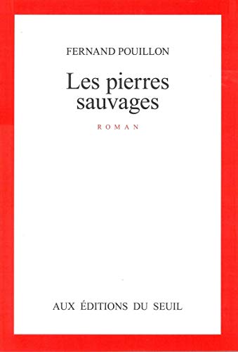 Stock image for Les Pierres sauvages for sale by Wonder Book