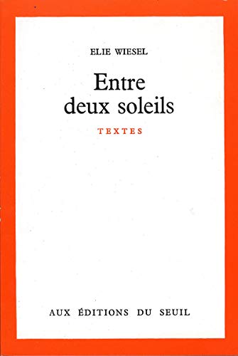 Imagen de archivo de Entre deux soleils (Cadre rouge) (French Edition) a la venta por SecondSale