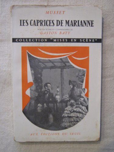 Beispielbild fr Les Caprices de Marianne (Mise en scne) zum Verkauf von Ammareal