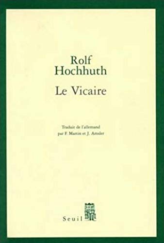 Le Vicaire (9782020013161) by Hochhuth, Rolf