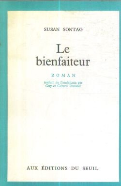 Beispielbild fr Le Bienfaiteur zum Verkauf von Ma petite bibliothque