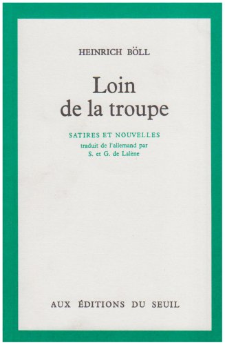 Loin de la troupe (9782020015097) by BÃ¶ll, Heinrich